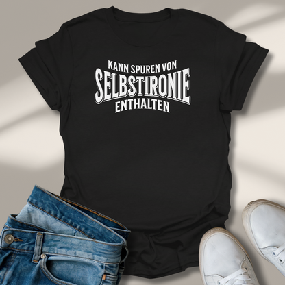 Kann Spuren Von Selbsironie Enthalten T-Shirt