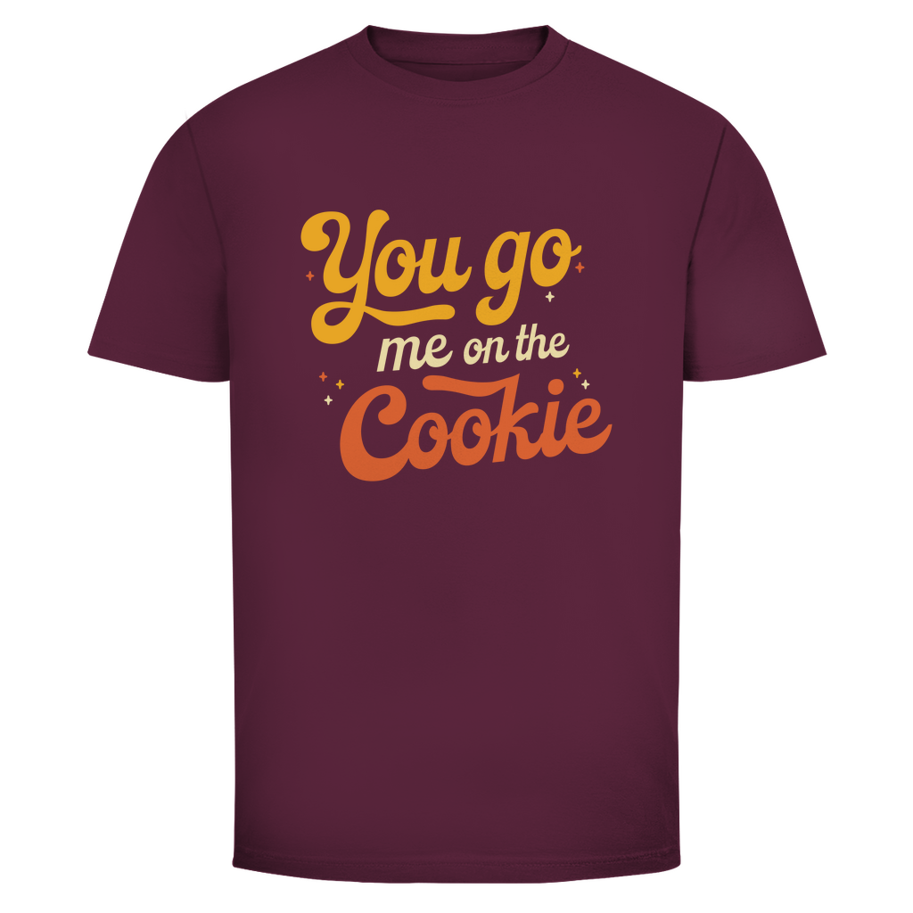 Du gehst mir auf den Keks Unisex Shirt