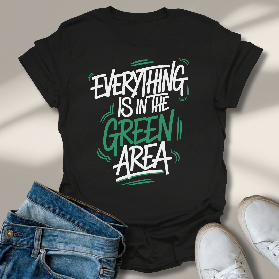 Alles Im Grünen Bereich T-Shirt
