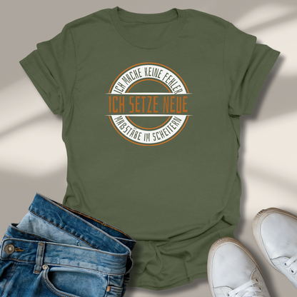 Ich Mache Keine Fehler Lachmomente T-Shirt