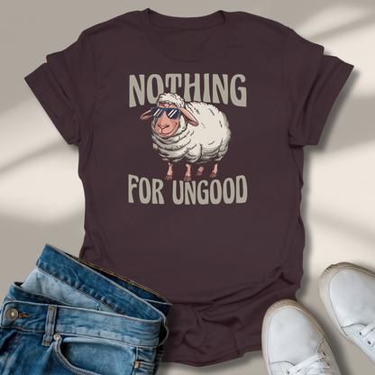 Nichts Für Ungut T-Shirt
