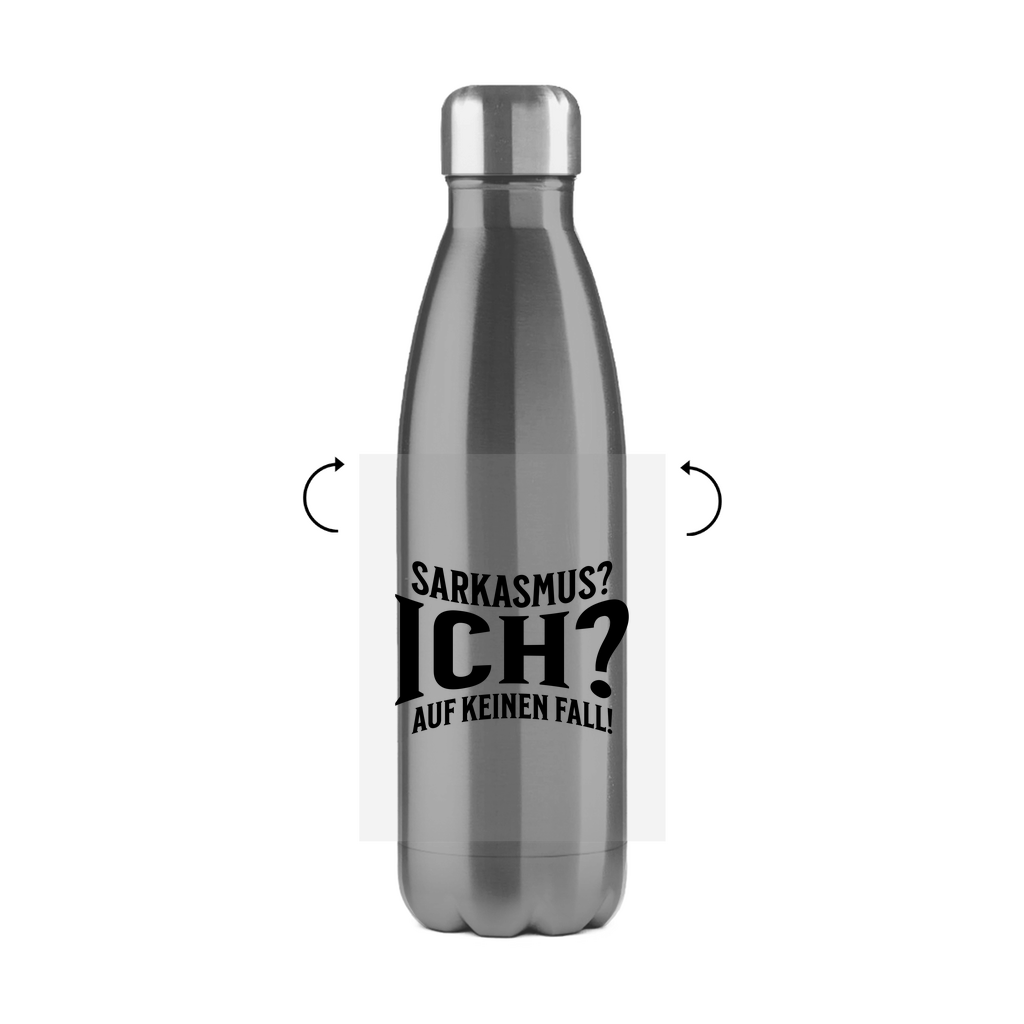 Sarkasmus? Ich? Edelstahl Thermoflasche