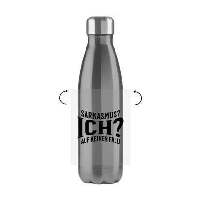 Sarkasmus? Ich? Edelstahl Thermoflasche