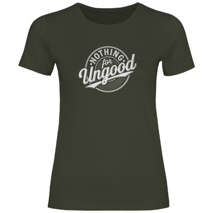 Nichts für ungut Damen Shirt