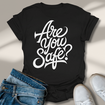 Bist Du Sicher? T-Shirt