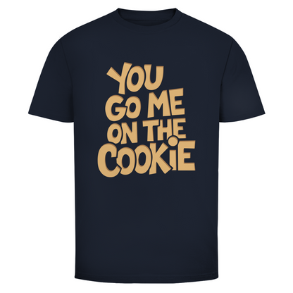 Du gehst mir auf den Keks Unisex Shirt