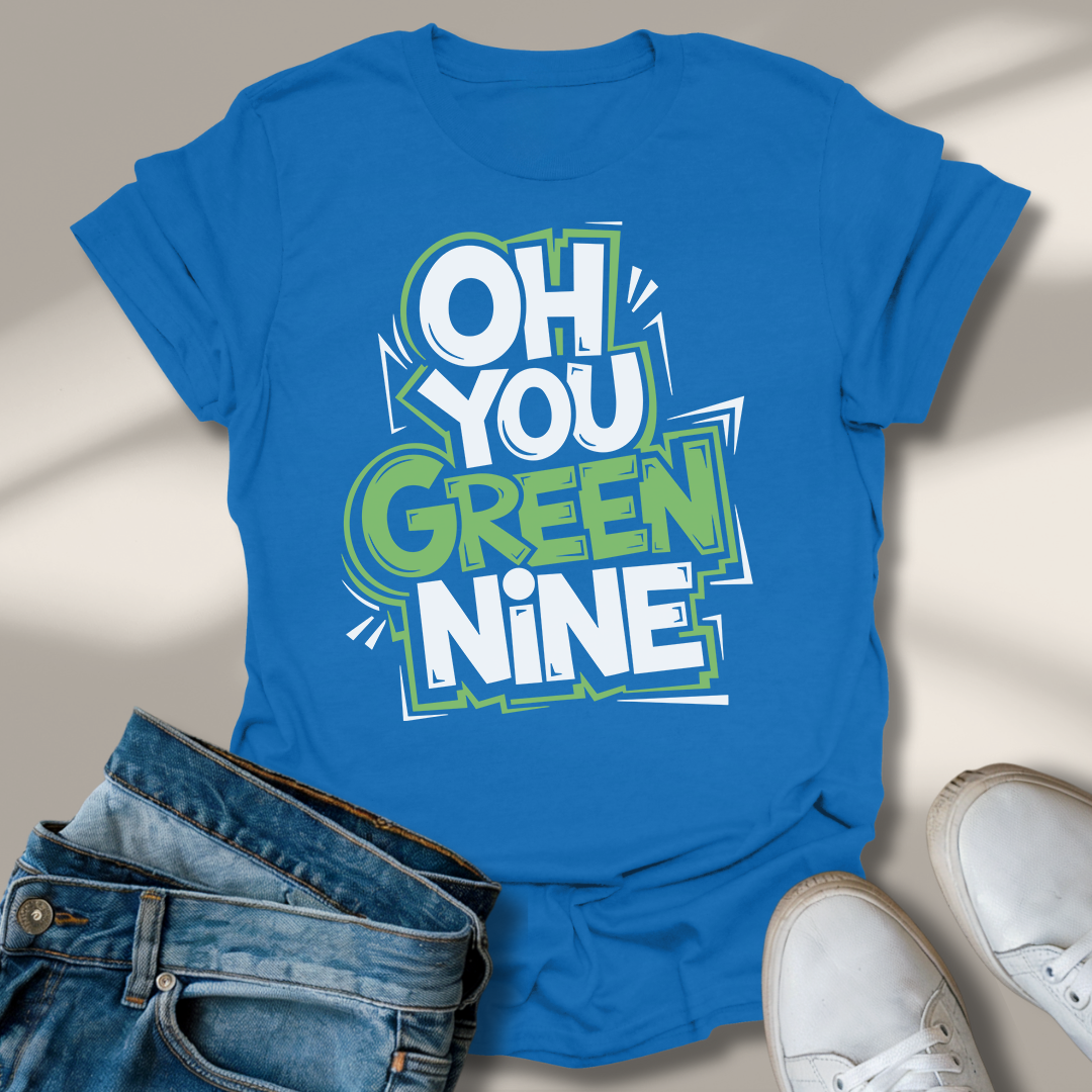 Ach Du Grüne Neune T-Shirt