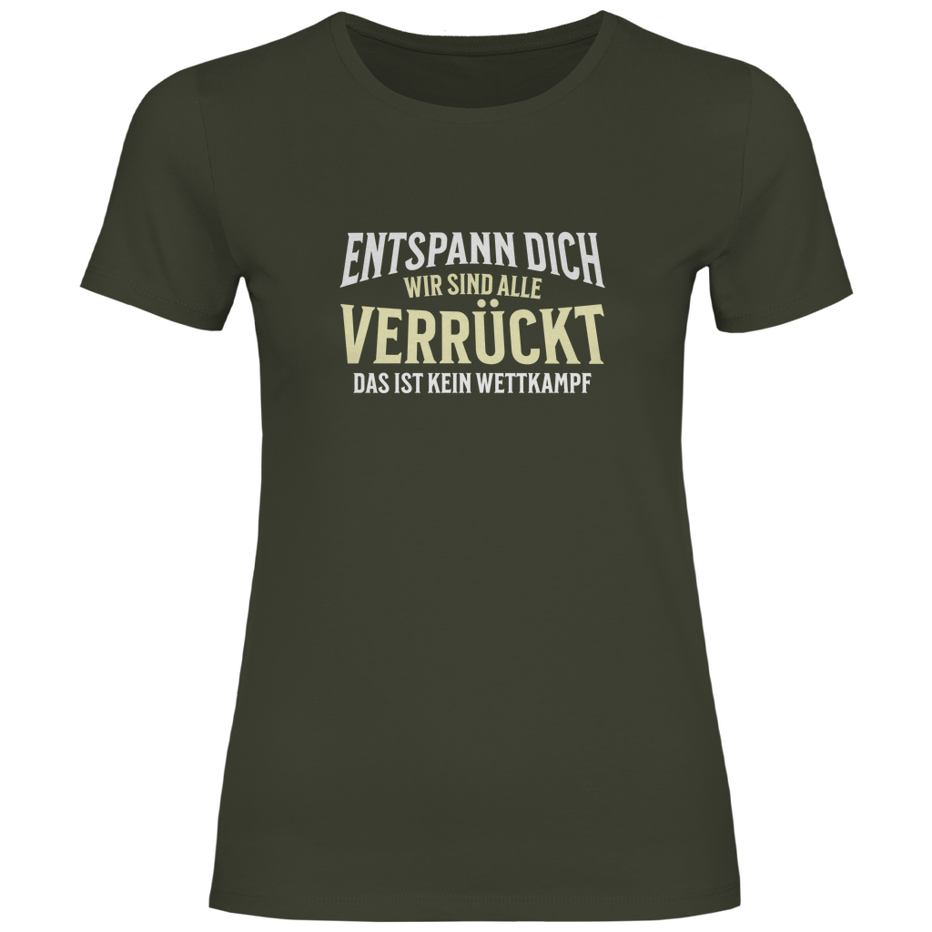 Alle verrückt Damen Shirt