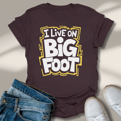 Ich Lebe Auf Großem Fuß T-Shirt