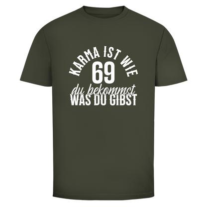Karma 69 Unisex Shirt