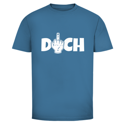 F*ck Dich Unisex Shirt