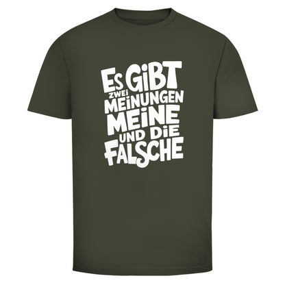 Es gibt 2 Meinungen Unisex Shirt