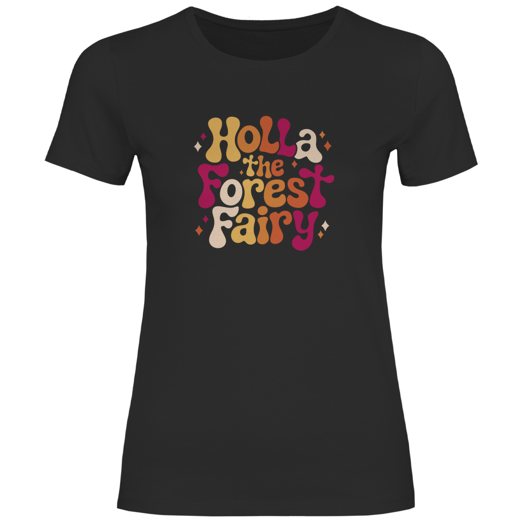 Holla die Waldfee Damen Shirt