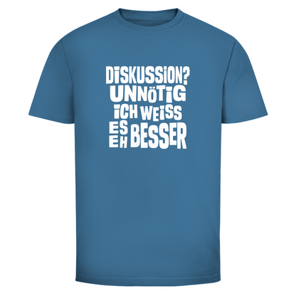 Ich weiß es eh besser Unisex Shirt