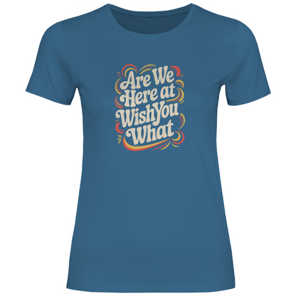 Sind wir hier bei wünsch dir was Damen Shirt