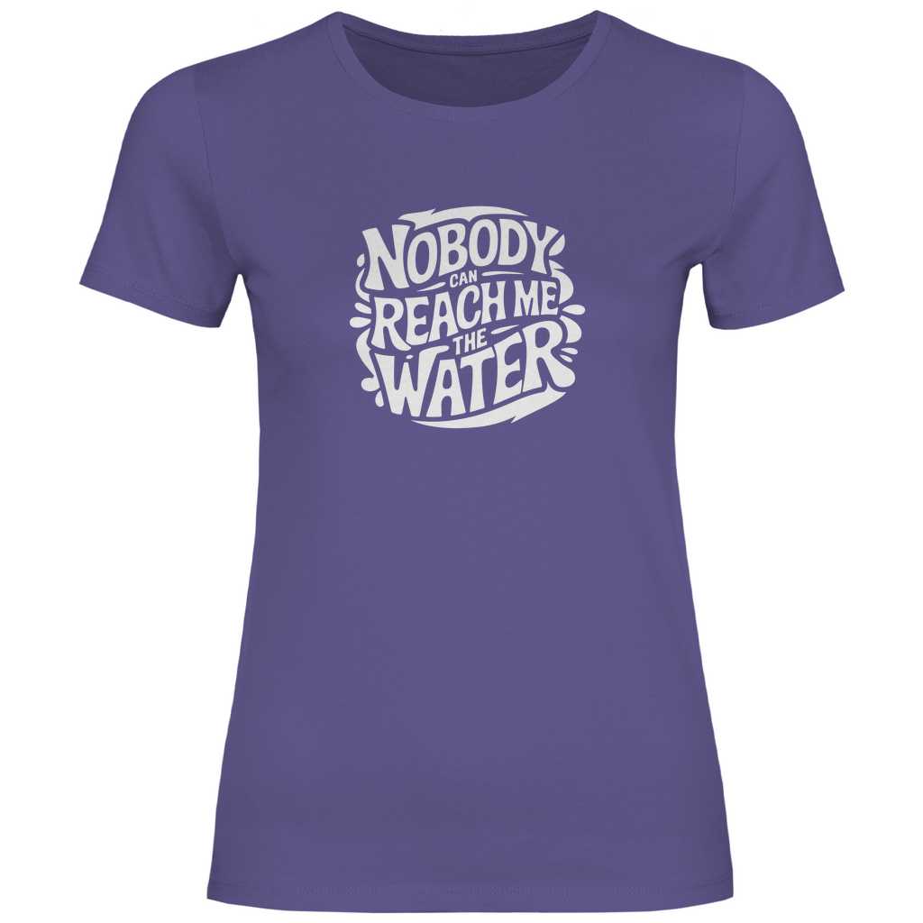 Niemand kann mir das Wasser reichen Damen Shirt